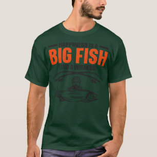Glück ist eine große Fischforelle, die Fischer bef T-Shirt