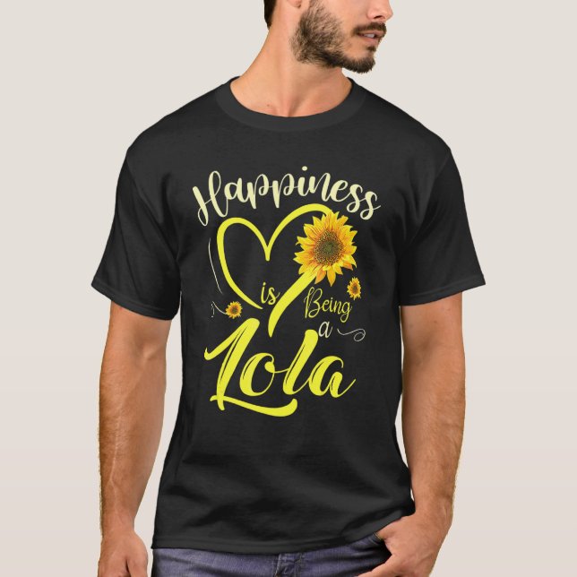 Glück ist eine Lola Sonnenblume 1 T-Shirt (Vorderseite)