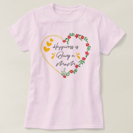 Glück ist eine Mama Funny Mütters Day Junge Mutter T-Shirt