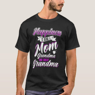 Glück ist eine Mama Oma und große Oma T-Shirt