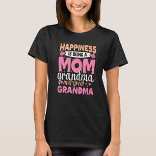 Glück ist eine Mama Oma und große Oma T-Shirt