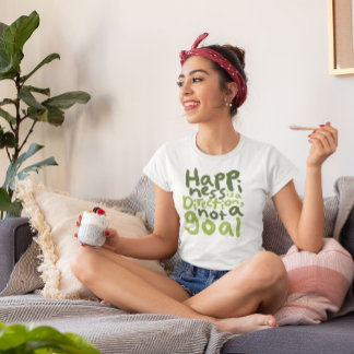 Glück ist eine Richtung T-Shirt