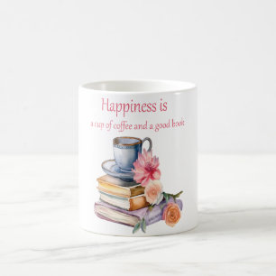 Glück ist eine Tasse Kaffee und ein gutes Buch