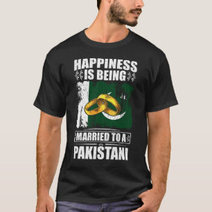 Glück ist einem Pakistaner Verheiratet T-Shirt