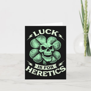Glück ist für Häretiker Sprüche 16_33 St. Patrick' Karte
