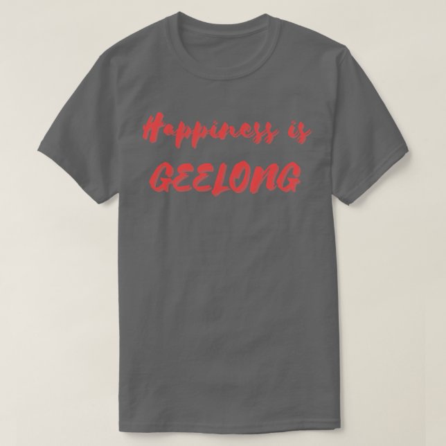 Glück ist Geelong T-Shirt (Design vorne)