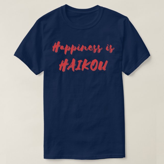 Glück ist Haikou T-Shirt (Design vorne)