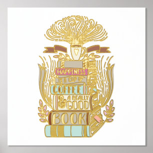 Glück ist Kaffee und Bücher Liebhaber Foliendrucke