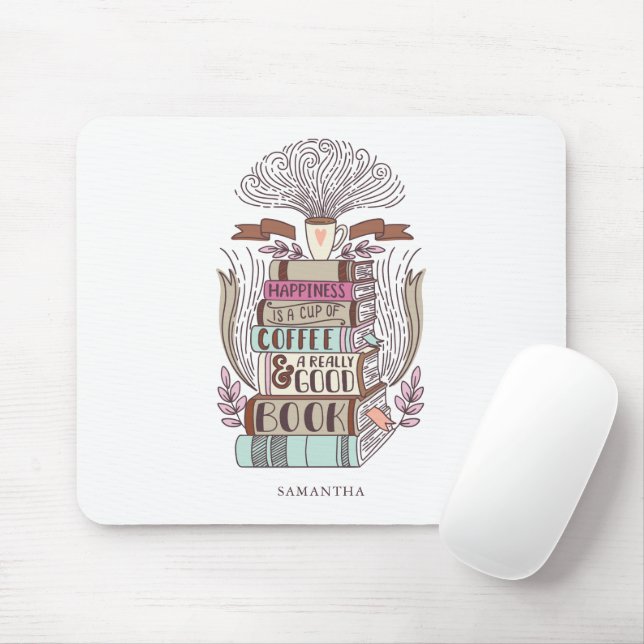 Glück ist Kaffee und Bücher Mousepad (Mit Mouse)