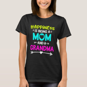 Glück ist Mama und Oma T-Shirt