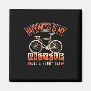 Glück ist mein Fahrrad und ein sonniger Tag Magnet