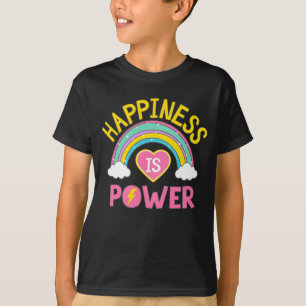Glück ist Power Regenbogen T-Shirt