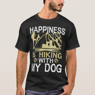 Glück ist Wandern mit meinem Hund Outdoor-Wandern T-Shirt