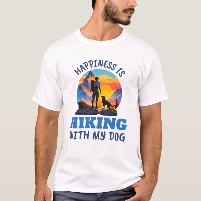 Glück ist Wandern mit meinem Hund T-Shirt (Vorderseite)
