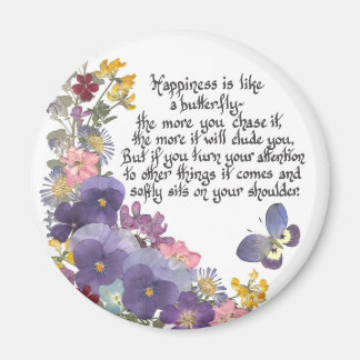 Glück ist wie ein Schmetterling Magnet