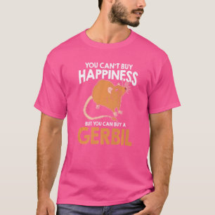 Glück kann man nicht kaufen, aber man kann ein Ger T-Shirt