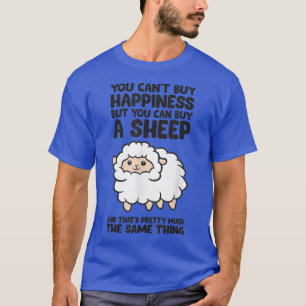 Glück kann man nicht kaufen, aber man kann ein Sch T-Shirt