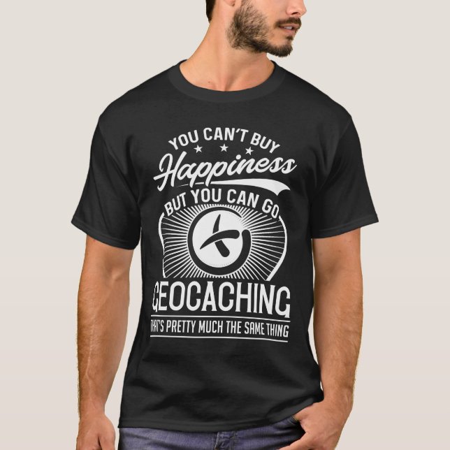 Glück kann man nicht kaufen - Funny Geocaching T-Shirt (Vorderseite)