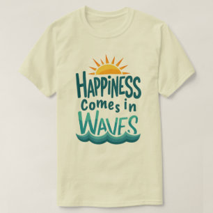 Glück kommt in Waves - Funny Cruise Vacation T-Shirt