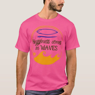 Glück kommt in Waves Surfboard Wellen Glück T-Shirt