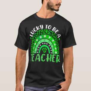Glück, Lehrerin zu sein Regenbogenlehrerin St Patr T-Shirt