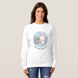 Glück sieht an mir gut aus, süßes Bunny-Sweatshirt Sweatshirt