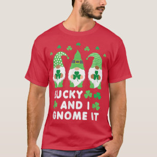 Glück und ich werde es St T-Shirt