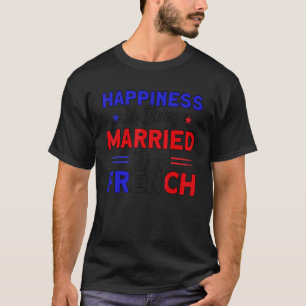 Glück verheiratet mit einer französischen Flagge W T-Shirt