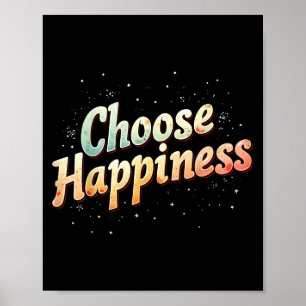 Glück wählen Shirts Vintage Motivierend Inspi Poster