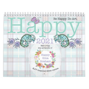 Glücklich 2021! Sei glücklich! Macht Kunst. Kalender