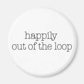 glücklich aus dem Loop Magnet