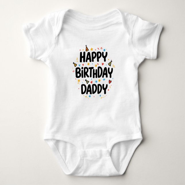 GLÜCKLICH BIRTHDAY DADDY BABY CLOTHES STRAMPLER (Vorderseite)