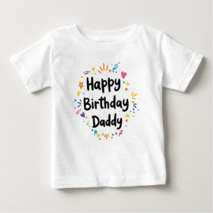 GLÜCKLICH BIRTHDAY DADDY BABY CLOTHES T-SHIRT