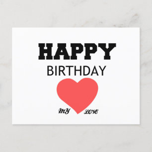 GLÜCKLICH BIRTHDAY MEINE LIEBE FEIERTAGSPOSTKARTE