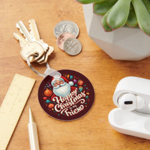GLÜCKLICH CHRISTMAS ZU MEINEM FREUND SCHLÜSSELANHÄNGER