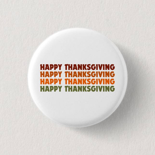 GLÜCKLICH DANKSGIVING BUTTON (Vorderseite)