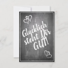 Glücklich, du Arsch! - im Kreidetafelstil