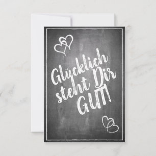 Glücklich, du Arsch! - im Kreidetafelstil