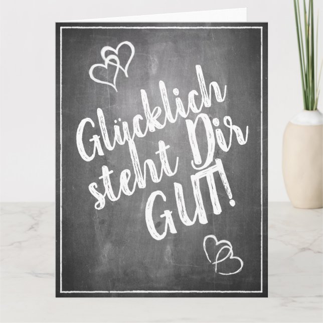 Glücklich, du Arsch! - im Kreidetafelstil Karte (Vorderseite)