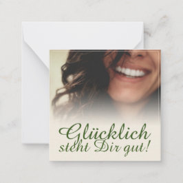 Glücklich, du Arsch! Mitteilungskarte