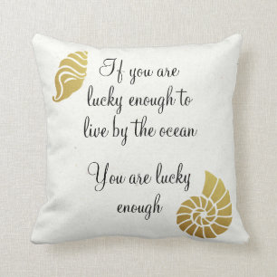 Glücklich genug am Ocean Beach House Kissen