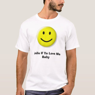 glücklich, Lächeln wenn Sie Liebe ich Baby T-Shirt