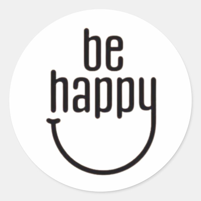 glücklich sein runder aufkleber (Vorderseite)