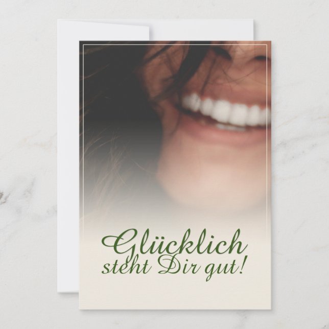 Glücklich steht Dir gut! (Vorderseite)
