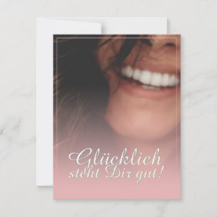 Glücklich steht Dir gut! - Rosé