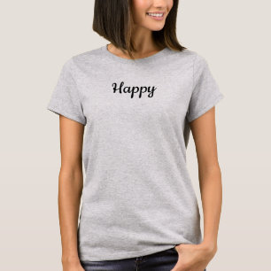 glücklich T-Shirt