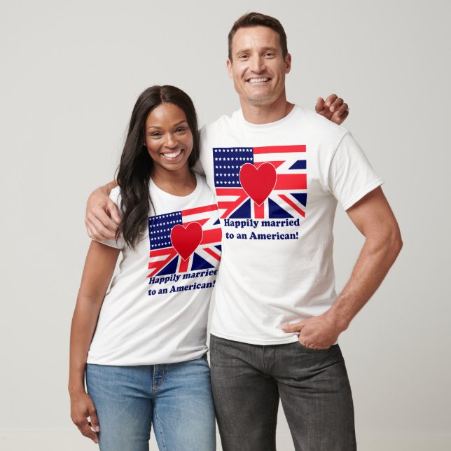glücklich verheiratet zu einem Amerikaner T-Shirt (Unisex)