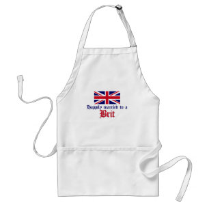Glücklich verheiratet zu einem Briten Schürze