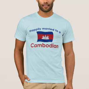 glücklich Verheiratet zu einem Kambodschaner T-Shirt