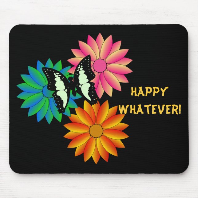 Glücklich was Mousepad (Vorne)